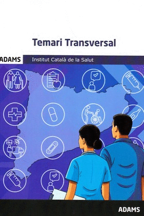 TEMARI TRANSVERSAL. INSTITUT CATALÀ DE LA SALUT