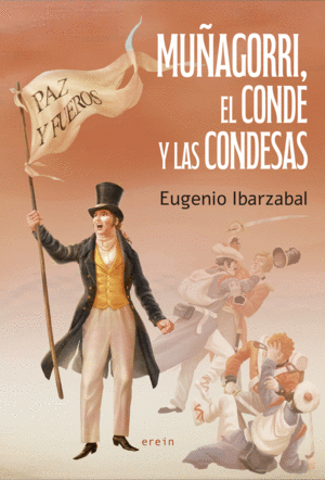 MUÑAGORRI, EL CONDE Y LAS CONDESAS