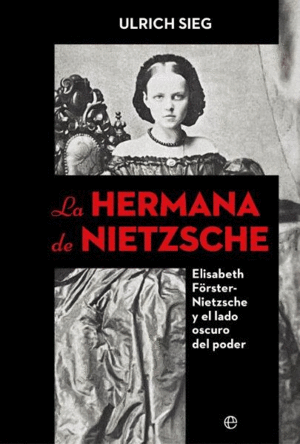 LA HERMANA DE NIETSCHE