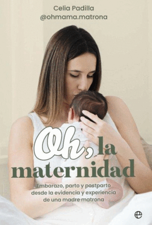 OH LA MATERNIDAD