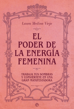 EL PODER DE LA ENERGÍA FEMENINA