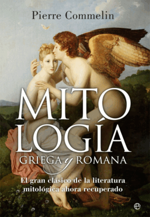 MITOLOGIA GRIEGA Y ROMANA