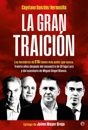 LA GRAN TRAICION