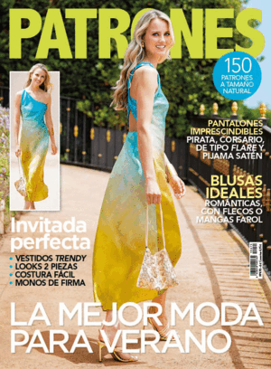 REVISTA PATRONES #470  LA MEJOR MODA PARA VERANO