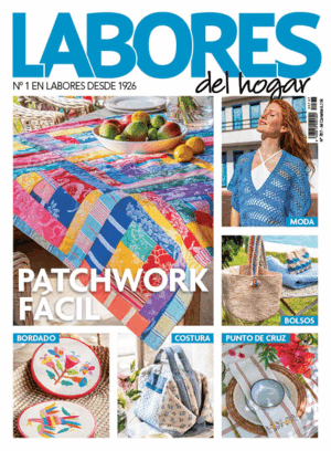 REVISTA LABORES DEL HOGAR #787 PATCHWORK FÁCIL