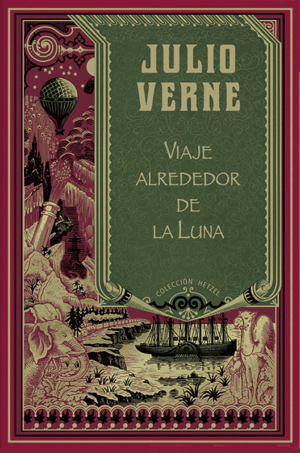 VIAJE ALREDEDOR DE LA LUNA (HETZEL)