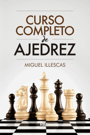 CURSO COMPLETO DE AJEDREZ