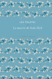 LA MUERTE DE IVÁN ILICH