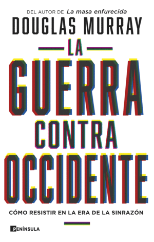 LA GUERRA CONTRA OCCIDENTE