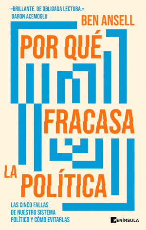 POR QUE FRACASA LA POLITICA