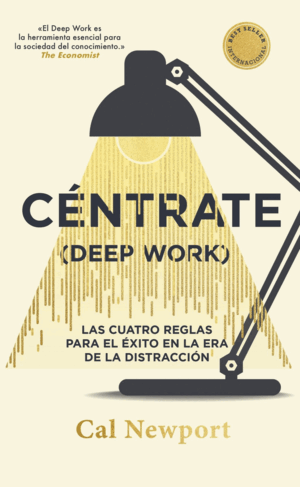 CENTRÁTE (DEEP WORK) (ED ESPECIAL)