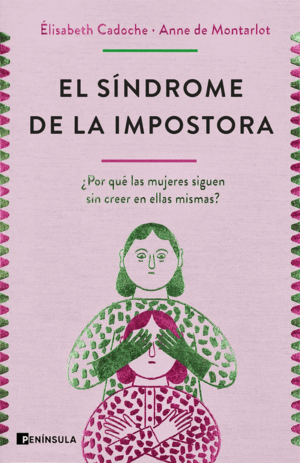 EL SÍNDROME DE LA IMPOSTORA (EDICIÓN ESPECIAL)