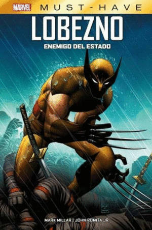 MARVEL MUST HAVE LOBEZNO ENEMIGO DEL ESTADO