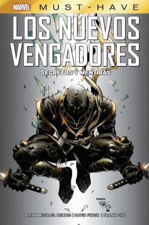 LOS NUEVOS VENGADORES 03 SECRETOS Y MENTIRAS