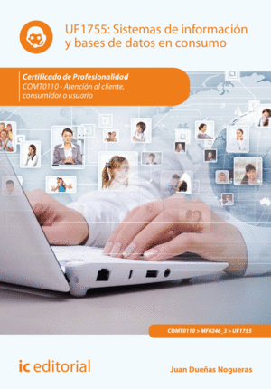SISTEMAS DE INFORMACIÓN Y BASES DE DATOS EN CONSUMO. COMT0110