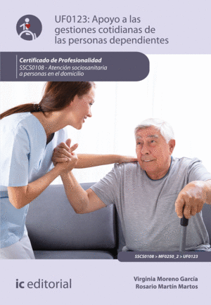 APOYO A LAS GESTIONES COTIDIANAS DE LAS PERSONAS DEPENDIENTES. SSCS0108