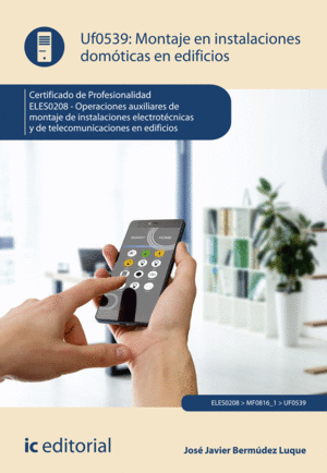 MONTAJE EN INSTALACIONES DOMÓTICAS EN EDIFICIOS. ELES0208
