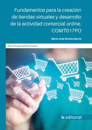 FUNDAMENTOS PARA LA CREACIÓN DE TIENDAS VIRTUALES Y DESARROLLO DE LA ACTIVIDAD C
