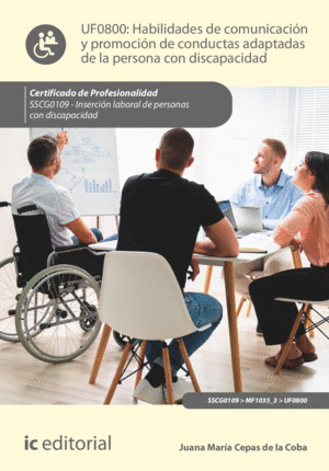 HABILIDADES DE COMUNICACIÓN Y PROMOCIÓN DE CONDUCTAS ADAPTADAS DE LA PERSONA CON