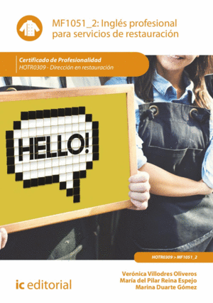 INGLÉS PROFESIONAL PARA SERVICIOS DE RESTAURACIÓN. HOTR0309 - DIRECCIÓN EN RESTA