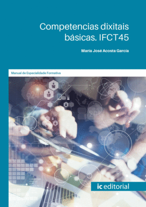 COMPETENCIAS DIXITAIS BÁSICAS. IFCT45