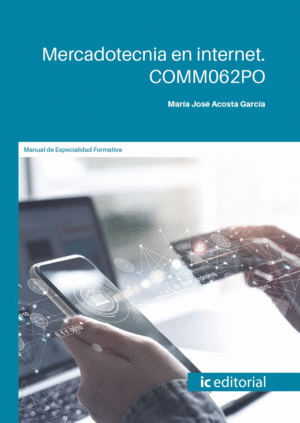 MERCADOTECNIA EN INTERNET. COMM062PO