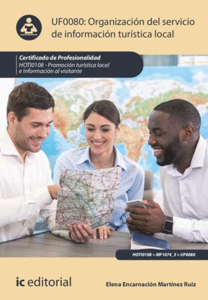 ORGANIZACION DEL SERVICIO DE INFORMACION TURISTICA LOCAL 2 EDICION