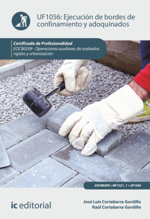 EJECUCIÓN DE BORDES DE CONFINAMIENTO Y ADOQUINADOS. EOCB0209