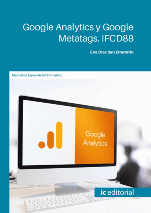 GOOGLE ANALYTICS Y GOOGLE METATAGS. IFCD88