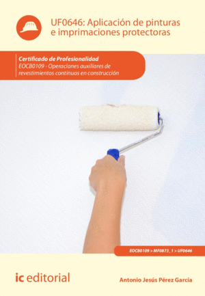 APLICACIÓN DE PINTURAS E IMPRIMACIONES PROTECTORAS. EOCB0109