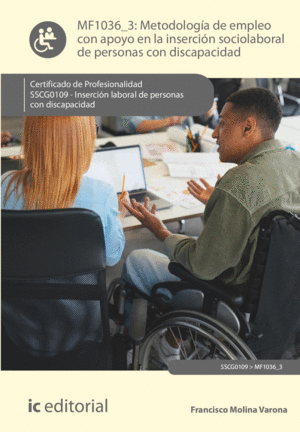 METODOLOGÍA DE EMPLEO CON APOYO EN LA INSERCIÓN SOCIOLABORAL DE PERSONAS CON DIS