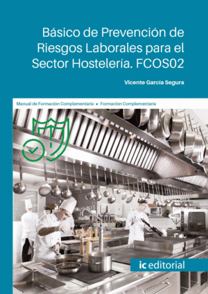 BÁSICO DE PREVENCIÓN DE RIESGOS LABORALES PARA EL SECTOR HOSTELERÍA. FCOS02