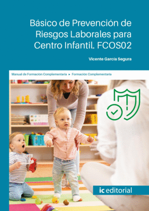 BÁSICO DE PREVENCIÓN DE RIESGOS LABORALES PARA CENTRO INFANTIL. FCOS02