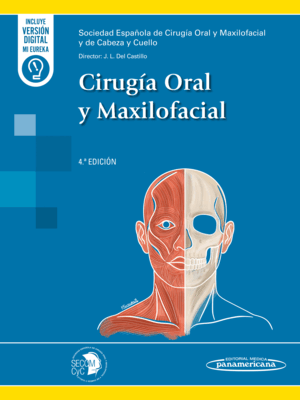 CIRUGÍA ORAL Y MAXILOFACIAL 4º EDICIÓN