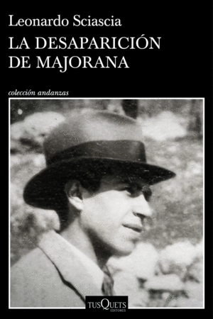 LA DESAPARICION DE MAJORANA