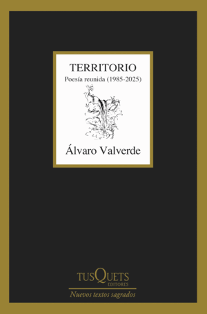 TERRITORIO. POESÍA REUNIDA (1985-2025)