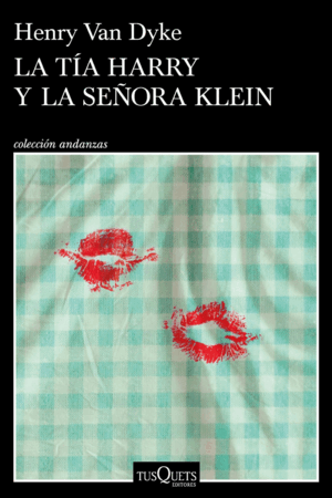 LA TÍA HARRY Y LA SEÑORA KLEIN
