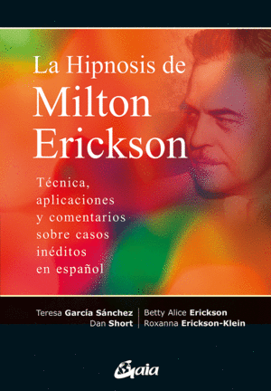 LA HIPNOSIS DE MILTON ERICKSON