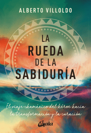 LA RUEDA DE LA SABIDURÍA