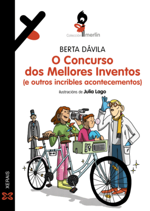 O CONCURSO DOS MELLORES INVENTOS (E OUTROS INCRIBLES ACONTECEMENTOS)