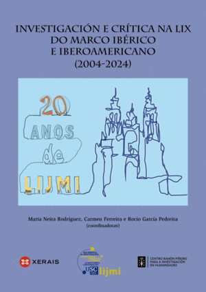 INVESTIGACIÓN E CRÍTICA NA LIX DO MARCO IBÉRICO E IBEROAMERICANO (2004-2024)