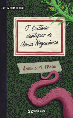 O BESTIARIO CIENTÍFICO DE ANXOS NOGUEIROSA