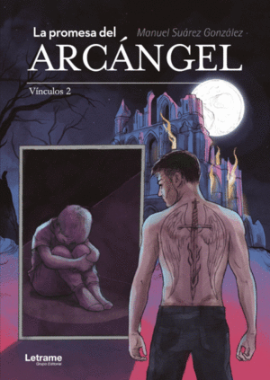 LA PROMESA DEL ARCÁNGEL