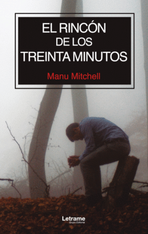 EL RINCÓN DE LOS TREINTA MINUTOS