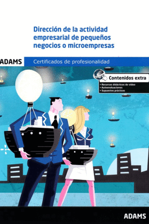 DIRECCION DE LA ACTIVIDAD EMPRESARIAL DE PEQUEÑOS NEGOCIOS O MICROEMPRESAS