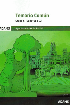 TEMARIO COMUN ( GRUPO C- SUBGRUPO C2)