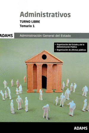 ADMINISTRATIVOS ( TURNO LIBRE) - TEMARIO 1