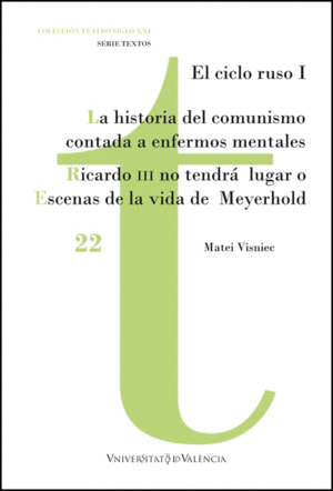 LA HISTORIA DEL COMUNISMO CONTADA PARA ENFERMOS MENTALES / RICARDO III NO TENDRÁ