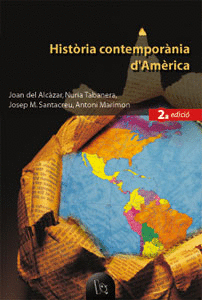 HISTÒRIA CONTEMPORÀNIA D'AMÈRICA (2A ED.)