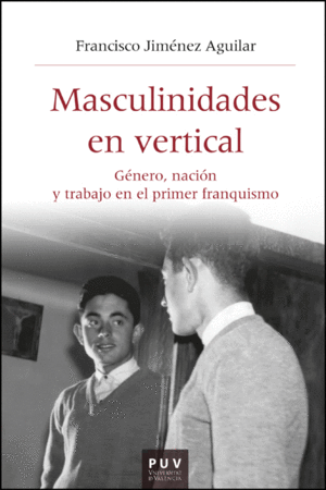 MASCULINIDADES EN VERTICAL